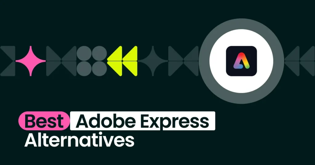 5 best Adobe Express alternatives reviews & compared in 2026